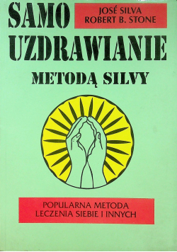 Samouzdrawianie Metodą Silvy