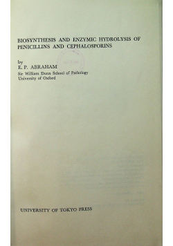 Biosynthesis and enzymic hydrolysis of penicillins and cephalosporins