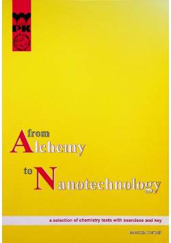 From Alchemy to Nanotechnology