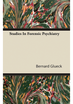 Studies In Forensic Psychiatry