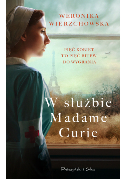 W służbie Madame Curie