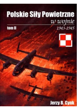 Polskie siły powietrzne w wojnie tom II