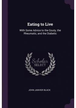 Eating to Live
