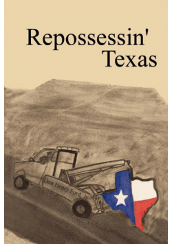 Repossessin' Texas