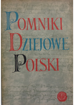 Pomniki dziejowe Polski seria II  tom IX część 2