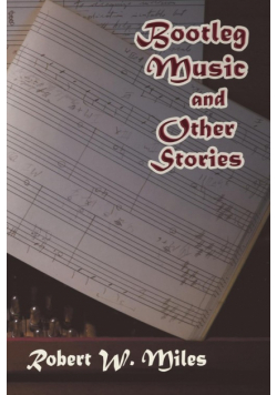 Bootleg Music and Other Stories