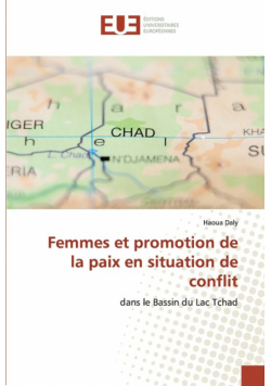 Femmes et promotion de la paix en situation de conflit