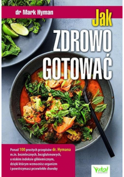 Jak zdrowo gotować