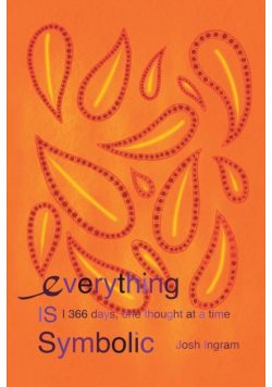 Everything Is Symbolic