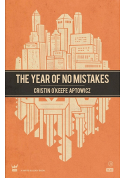 The Year of No Mistakes