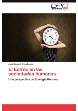 El Estres En Las Sociedades Humanas