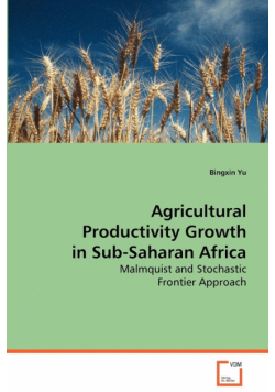 Agricultural Productivity Growth in Sub-Saharan Africa