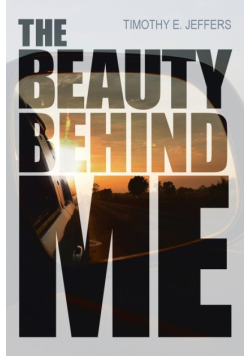 The Beauty Behind Me