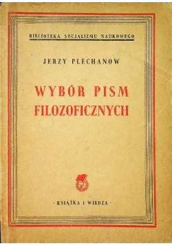 Plechanow Wybór pism filozoficznych