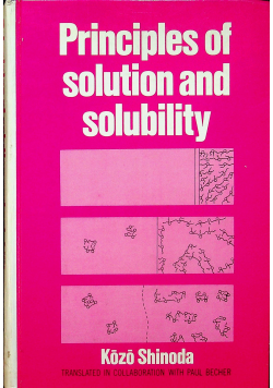 Principles of solution and solubility
