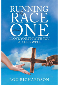 Running the Race with the One