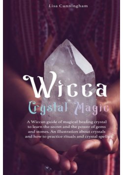 Wicca Crystal Magic