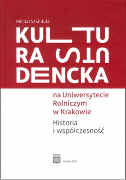 Kultura studencka na Uniwersytecie Rolniczym w Krakowie