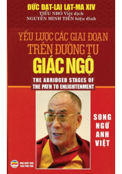 Yếu lược các giai đoạn trên đường tu giác ngộ (song ngữ Anh Việt)