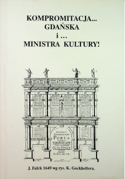 Kompromitacja gdańska i ministra kultury