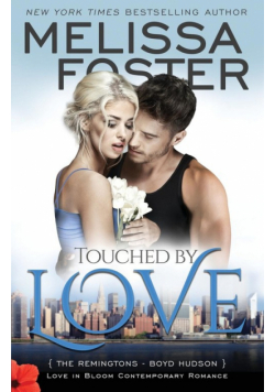 Touched by Love (Love in Bloom