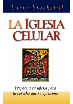 La Iglesia Celular 