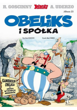 Asteriks. Album 23 Obeliks i spółka