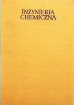 Inżynieria chemiczna Wymienniki ciepła urządzenia suszarnicze i chłodnicze