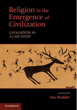 Religion in the Emergence of Civilization