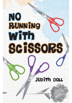 No Running With Scissors