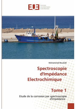 Spectroscopie d'Impédance Electrochimique Tome 1