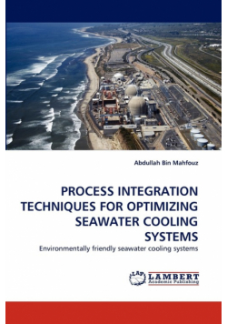 Process Integration Techniques For Optimizing Seawater Cooling Systems