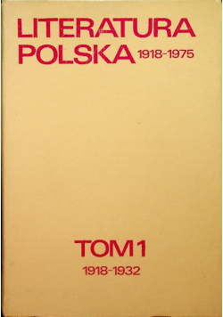 Literatura Polska 1918 1932