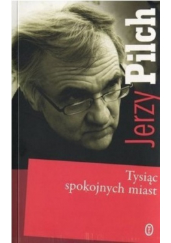 Tysiąc spokojnych miast