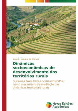 Dinâmicas socioeconômicas de desenvolvimento dos territórios rurais