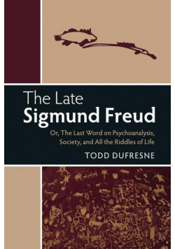 The Late Sigmund Freud