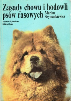 Zasady chowu i hodowli psów rasowych