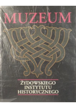 Muzeum Żydowskiego Instytutu Historycznego