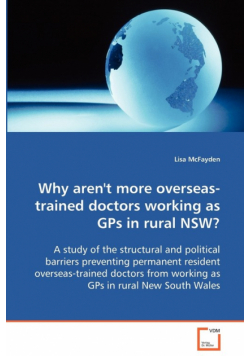 Why aren't more overseas-trained doctors working as GPs in rural NSW?