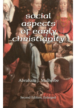 Social Aspects of Early Christianity, Second Edition