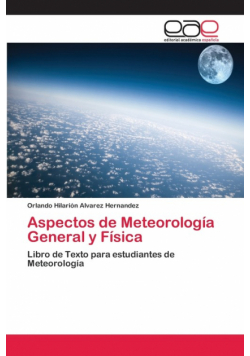 Aspectos de Meteorología General y Física