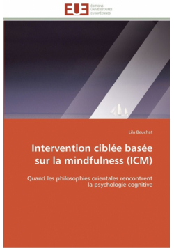 Intervention ciblée basée sur la mindfulness (icm)