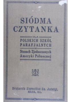 Siódma czytanka dla Polskich Szkół Parafialnych 1930r.