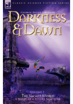 Darkness & Dawn Volume 1 - The Vacant World