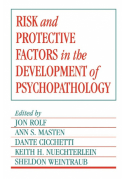 Risk and Protective Factors in the Development of Psychopathology