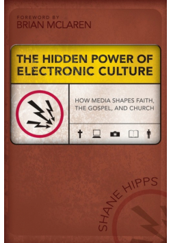 The Hidden Power of Electronic Culture