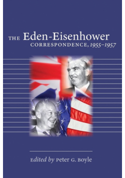 The Eden-Eisenhower Correspondence, 1955-1957