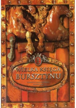 Wielka księga bursztynu