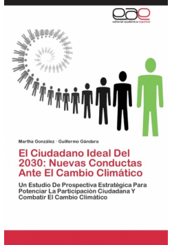 El Ciudadano Ideal Del 2030