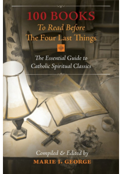 100 Books To Read Before The Four Last Things